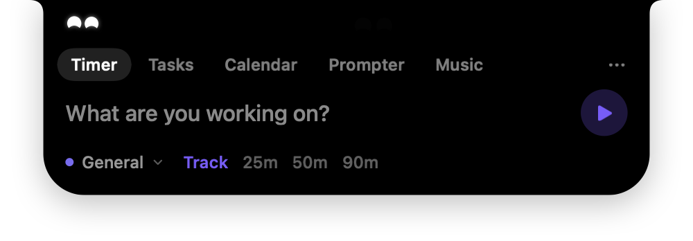 The open notch panel: tabs for Timer, Tasks, Calendar, Prompter and Music; a field reading “What are you working on?” with a play button; and General, Track, 25m, 50m and 90m underneath.